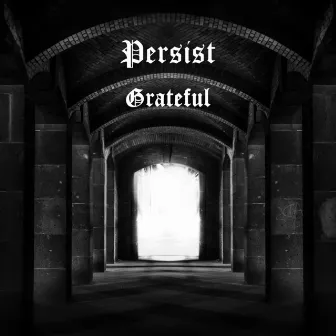 Grateful by Persist