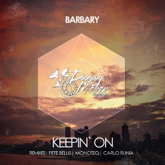 Keepin` On by Barbary