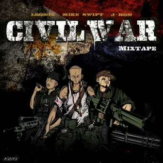 CIVIL WAR MIXTAPE by Jhon