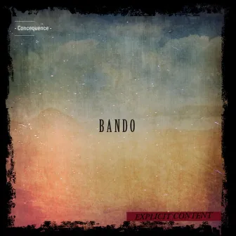 Bando by Concequence