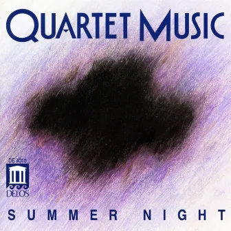 Quartet Music: Summer Night by Quartet Music