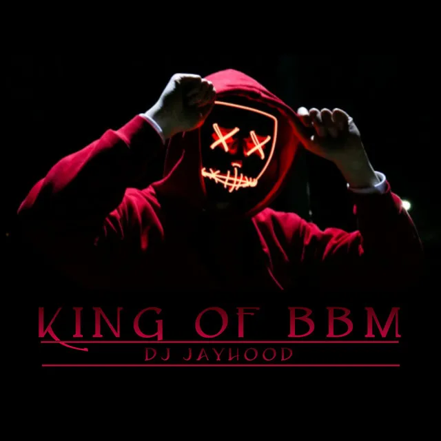 King of BBM