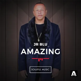 Amazing by Jr Blu