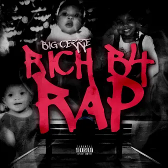 RichB4Rap by Big Cezze