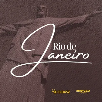 Rio de Janeiro by Dj Bidasz