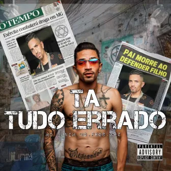 Tá Tudo Errado by Mc Junim Mg