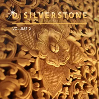 D. Silverstone, Vol. 2 by D. Silverstone