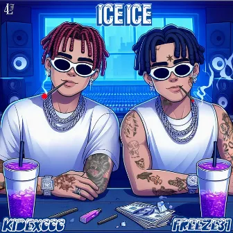 ICE ICE by Freeze31