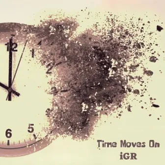 Time Moves On by IGR