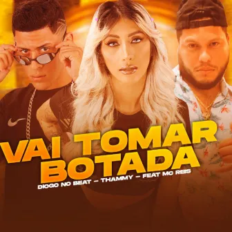 Vai Tomar Botada by Diogo no Beat