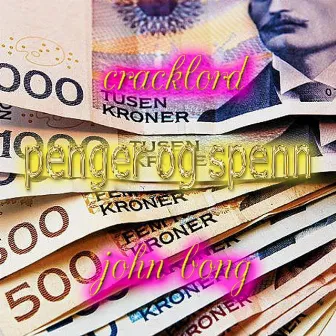 Penger Og Spenn by Cracklord