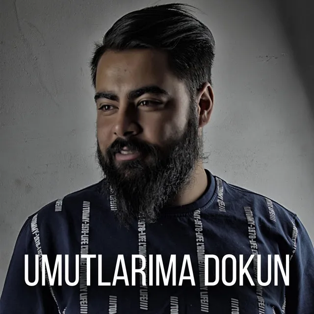 Umutlarıma Dokun