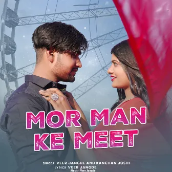 Mor Man Ke Meet by Unknown Artist