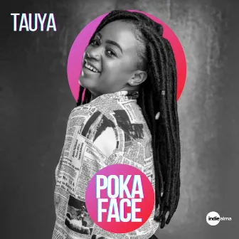 Poka Face by Tauya