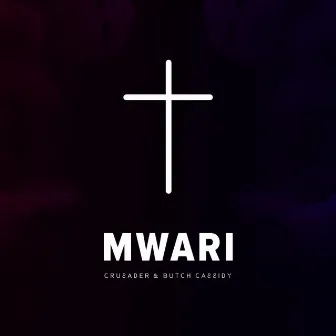 Mwari by Crusader