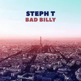 Bad Billy by Steph T