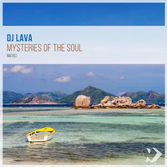 Mysteries of the Soul by DJ Lava