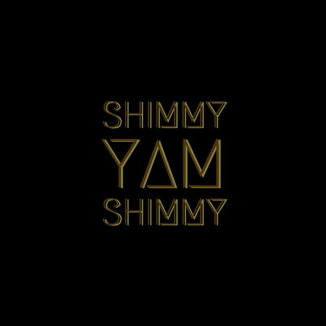 Shimmyamshimmy