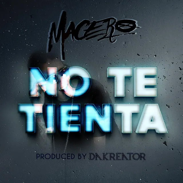 No Te Tienta