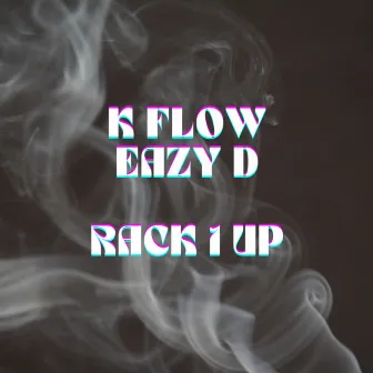 Rack 1 Up by K-Flow