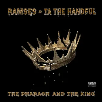 The Pharaoh and The King by Ramses