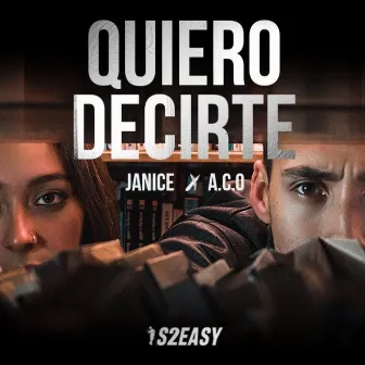 Quiero Decirte by Janice