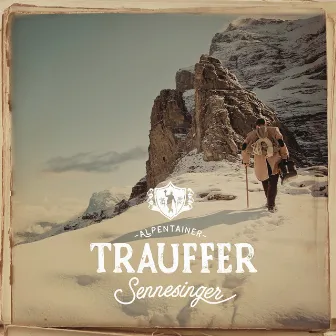 Sennesinger (feat. Jodlerquartett Männertreu) by Trauffer