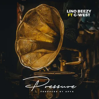 Pressure by Lino Beezy