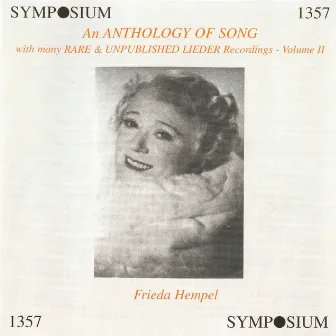 An Anthology of Song, Vol. 2 (1903-1935) by Frieda Hempel