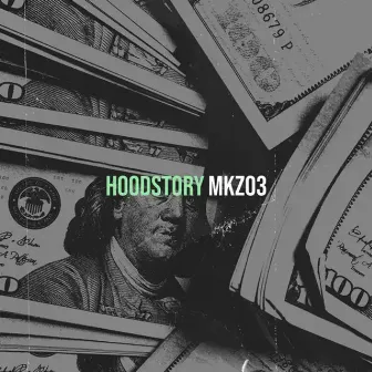 Hoodstory by Mkz03