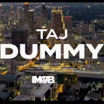 Dummy by TAJ