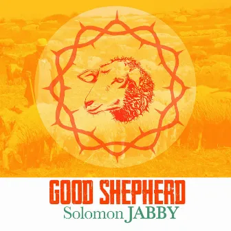 Good Shepherd by Solomon Jabby