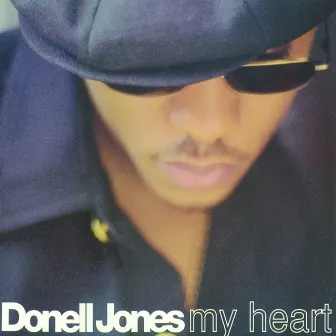 My Heart by Donell Jones