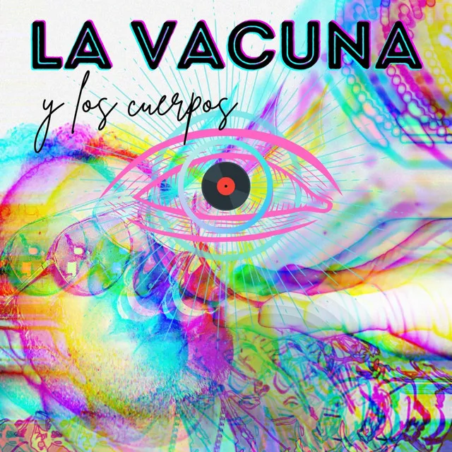 la vacuna y los cuerpos