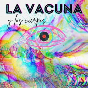 la vacuna y los cuerpos by Sal Gallegos