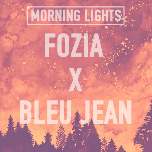 Morning Lights (feat. Bleu Jean)