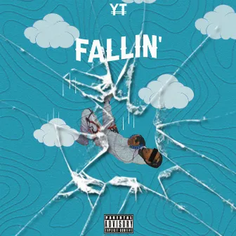 Fallin by YT