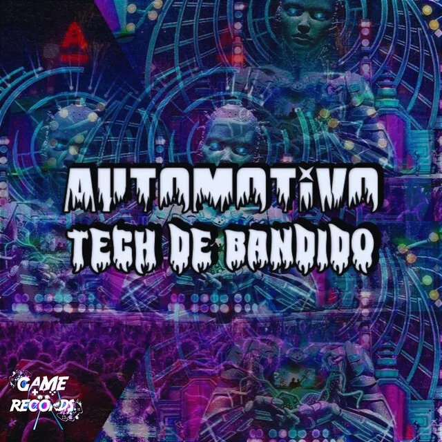 Automotivo Tech de Bandido