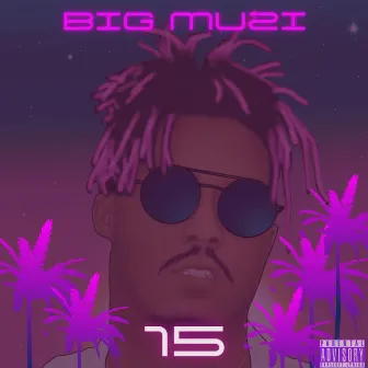 15 by BIG MUZI