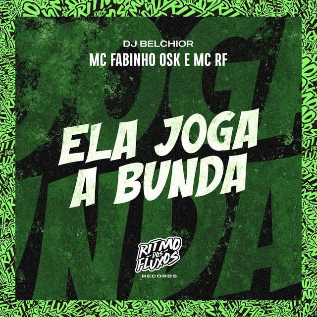 Ela Joga a Bunda