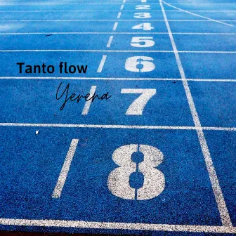 Tanto Flow by Yerena