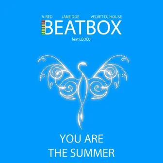 You Are the Summer by Beatbox