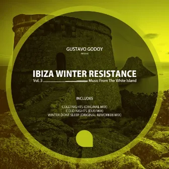 Ibiza Winter Resistance, Vol. 3 by Gustavo Godoy