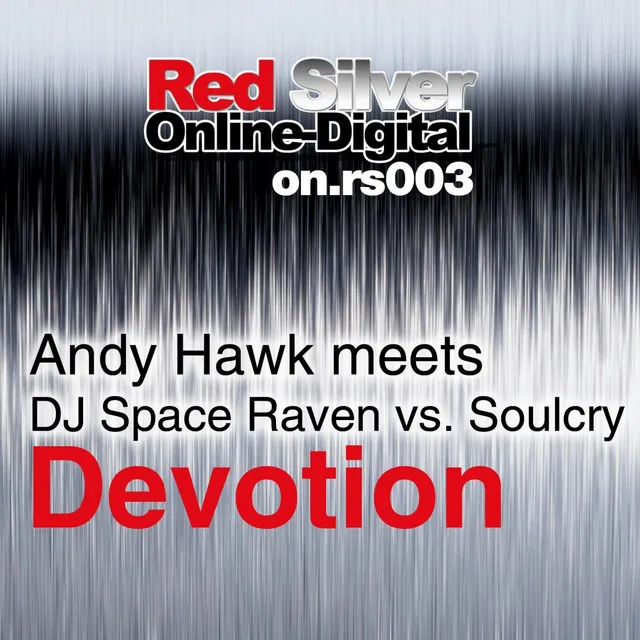 Devotion - Se.Ra.Phic Vs. XB Vocal Mix