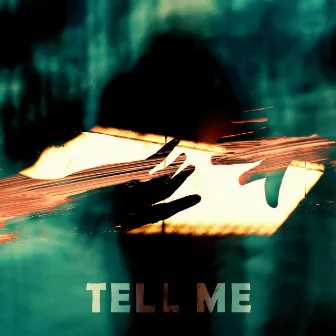 Tell Me by ZENICX