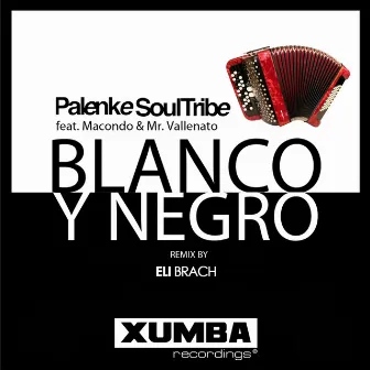 Blanco y Negro (Eli Brach Afro House Remix) by Palenke Soultribe