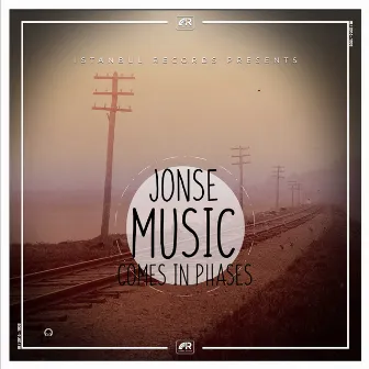 Music Comes in Phases by Jonse