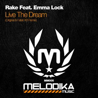 Live The Dream by Emma Lock