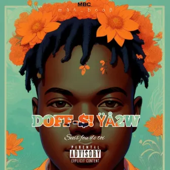 Doff $! Ÿå2w ( Suis Fou De Toi ) by MBC