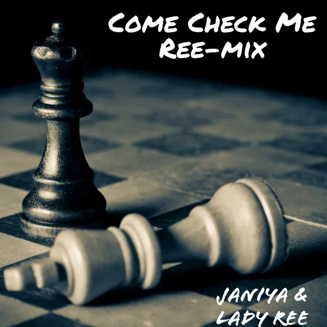 Come Check Me - Ree-mix